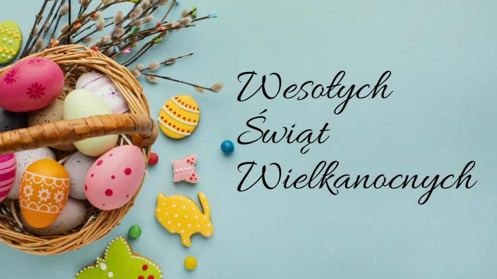 Wesołych Świąt Wielkanocnych